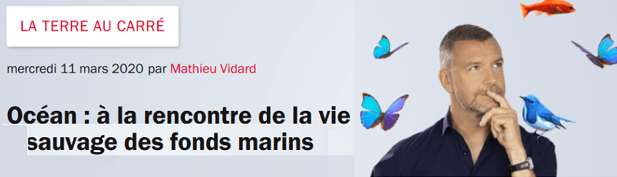 La Terre au Carré avec François SARANO – France Inter – 11 Mars 2020